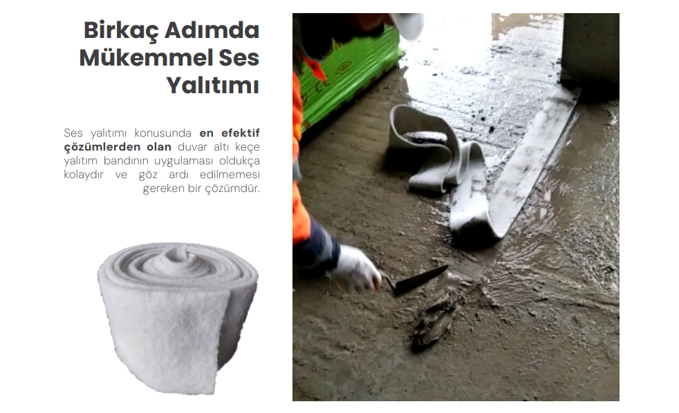 Duvar Altı Keçe Ses Yalıtım Bandı | %100 Polyester Elyaf ile Sessiz ve Konforlu Mekanlar
