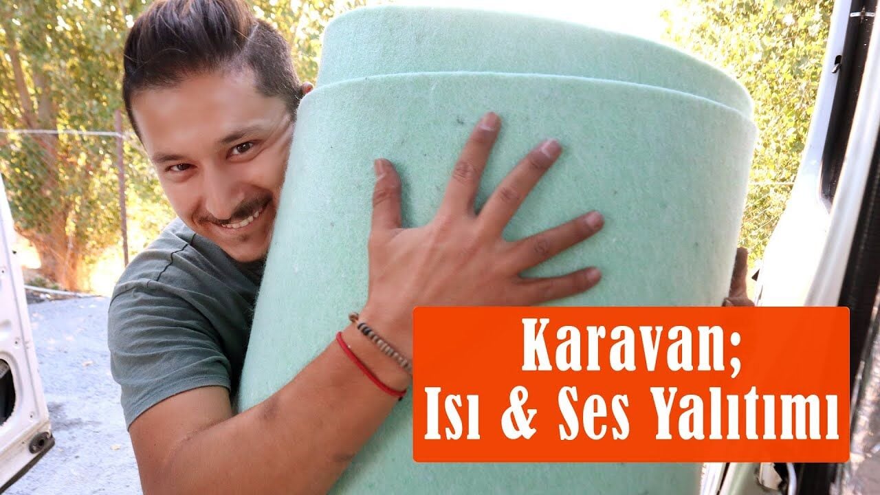 Karavan Yalıtımı Nasıl Yapılır?