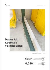 Duvar Altı Keçe Ses Yalıtım Bandı